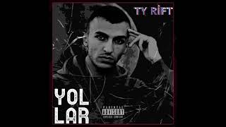 Ty Rift - Yollar (Prod. By Kemal Taşdelen) Resimi