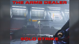 Destiny 2 Solo Strike The Arms Dealer