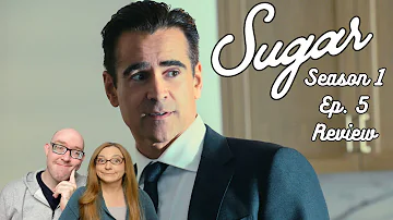 Sugar season 1 episode 5 reaction and review: John Sugar's HUGE secret?!