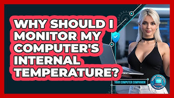 Why Should I Monitor My Computer