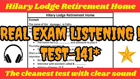 hilary lodge retirement home ielts listening test with answers