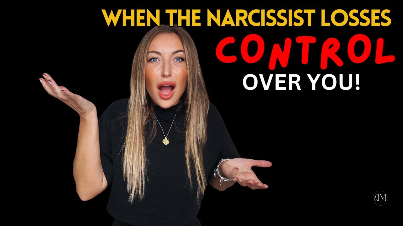 When The Narcissist Loses CONTROL Over You