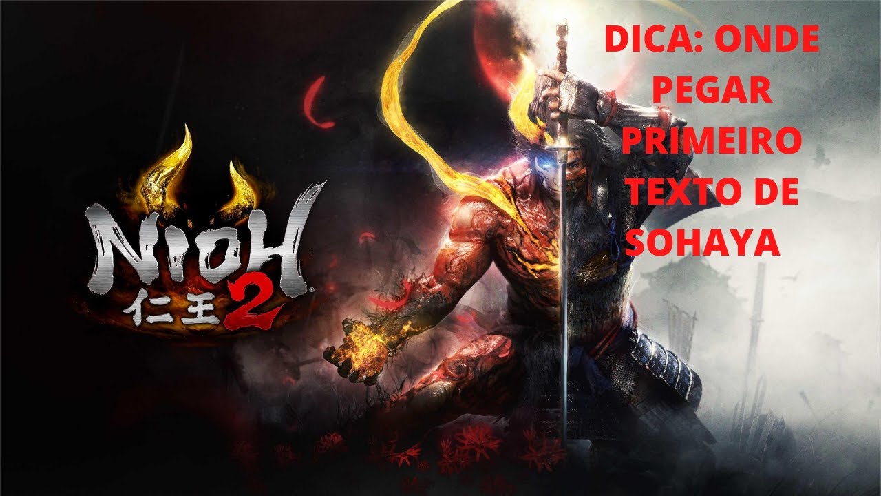 Nioh 2: DICA onde e como pegar o" Texto de Sohaya".
