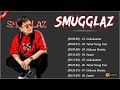 Smugglaz Rap Song