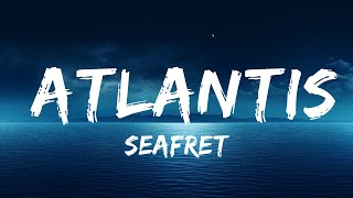 Seafret - Atlantis (Lyrics) | The World Of Music