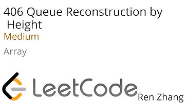 Leetcode 406 Queue Reconstruction by Height
