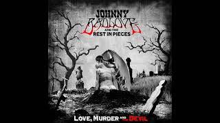 Johnny Bad Love The Rest In Pieces - Love Murder The Devil - 03 - Blood On The Honeymoon