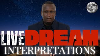 Dreams Thursday LIve Dream Interpretations  With Apostle Humphrey