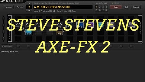 "Steve Stevens Axe-Fx2 Patch" Scenes 1/2/3 - Andrea Maccianti