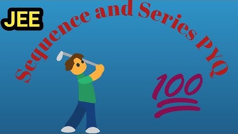 Sequence & Series PYQ | 2002-2006|