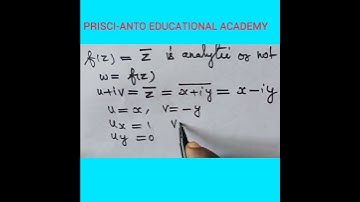 ####verification of analytic function ###for the given function x-iy ######example###