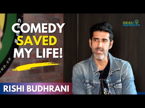 Rishi Budhrani: Comedy