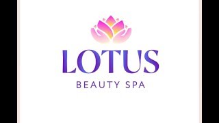 The All New Lotus Beauty Spa formerly Xquisite Hair Design
