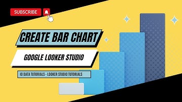 Google Looker Studio Tutorials: How to CREATE Bar Chart