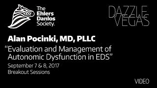 Dr. Alan Pocinki - Evaluation and Management of Autonomic Dysfunction in EDS