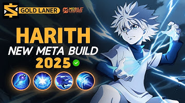 Harith NEW META Build 2025, Emblem, and Best Hero Counters | Mobile Legends