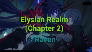 Elysian Realm Chapter 2 Part 3 | The Visitor from the Outside World (Raven)