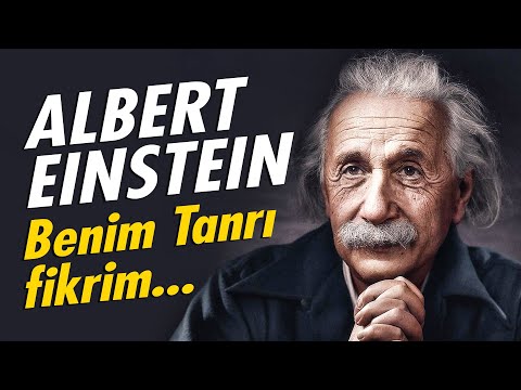 Video: Albert Einstein ne demişti?