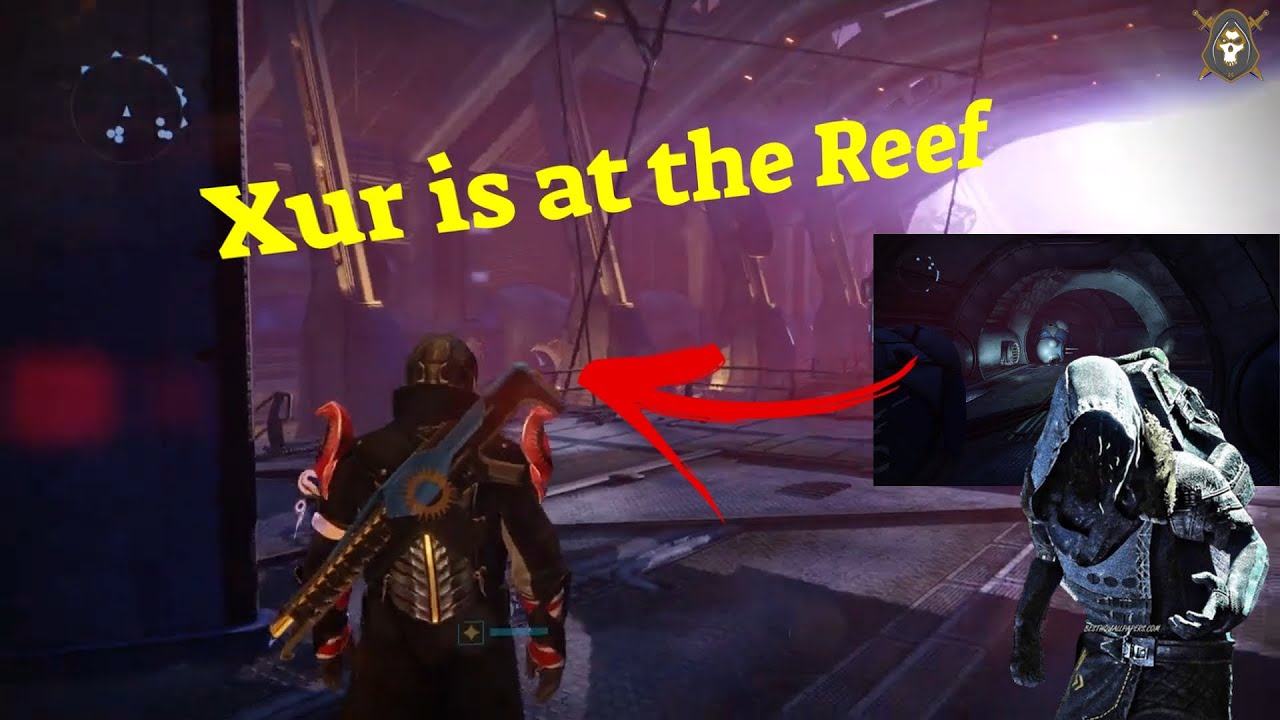 Destiny 1 Xur Reef area 4-12-24 