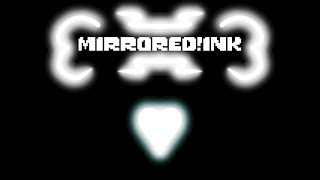 Mirrored!Ink-Ending 3