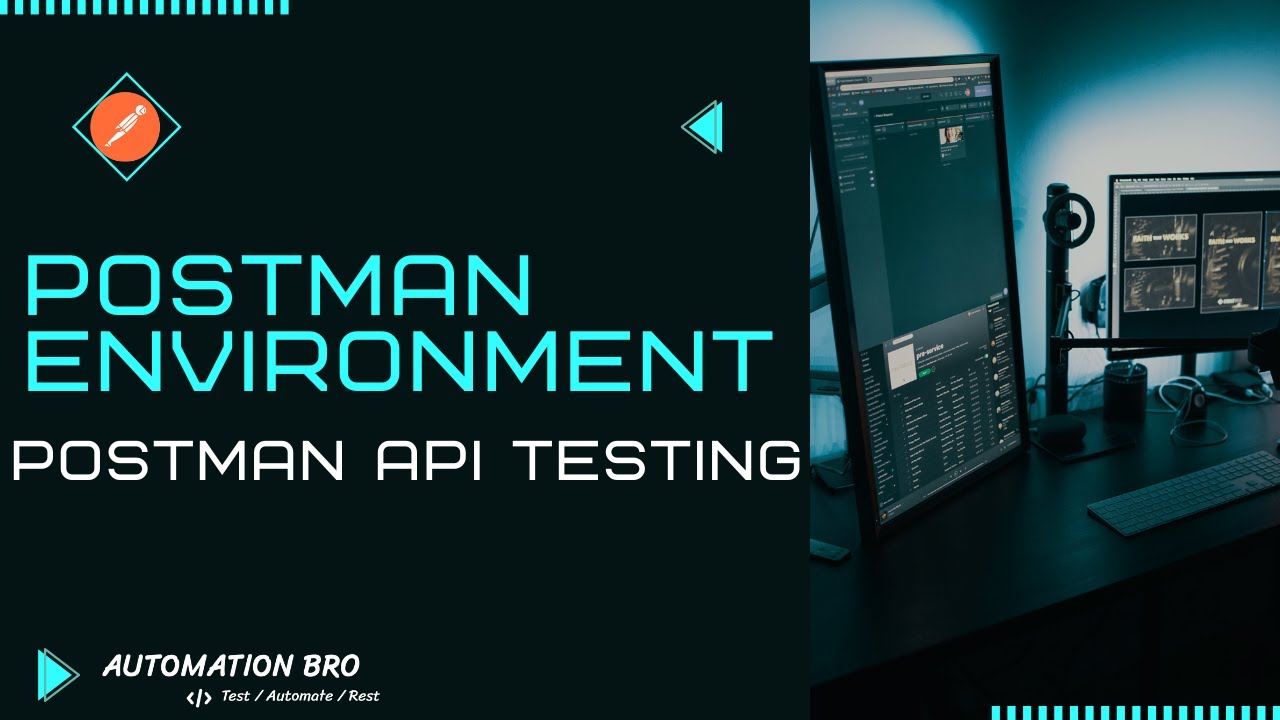 Postman Environments | Postman API Testing