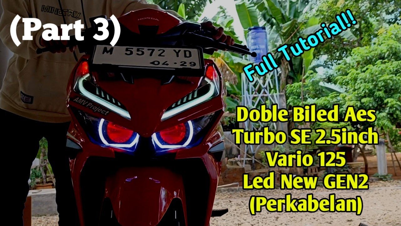 Pasang Doble Biled Aes Turbo SE Vario 125 Led New Gen2(part3 perkabelan)