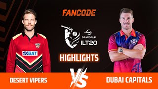 Dubai Capitals vs Desert Vipers | DP World International League T20 | 2025 | Highlights