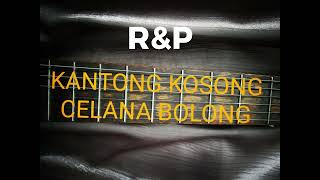 Download Lagu Kantong Kosong Celana Bolong - R \u0026 P ( Official Music ) MP3