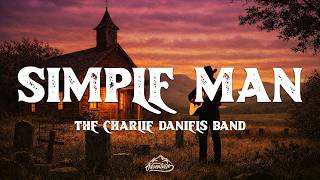 The Charlie Daniels Band  Simple Man s