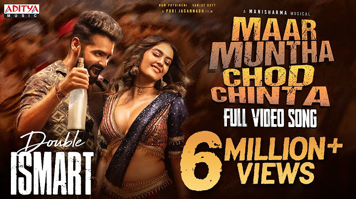 Maar Muntha Chod Chinta Video Song(Telugu) | Double ISMART |Ram Pothineni| Puri Jagannadh|Manisharma