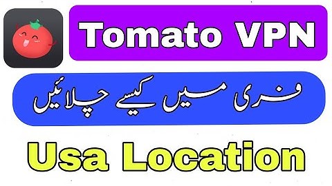 Tomato VPN - VPN Proxy kaise Use kare || best free vpn for android