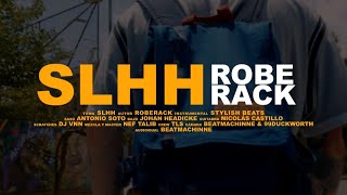 Roberack 🌐 SLHH (Video Oficial)