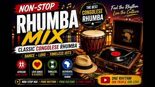 CONGOLESE RHUMBA CLASSICS 🎶 Best African Rhumba Mix | Non-Stop Music