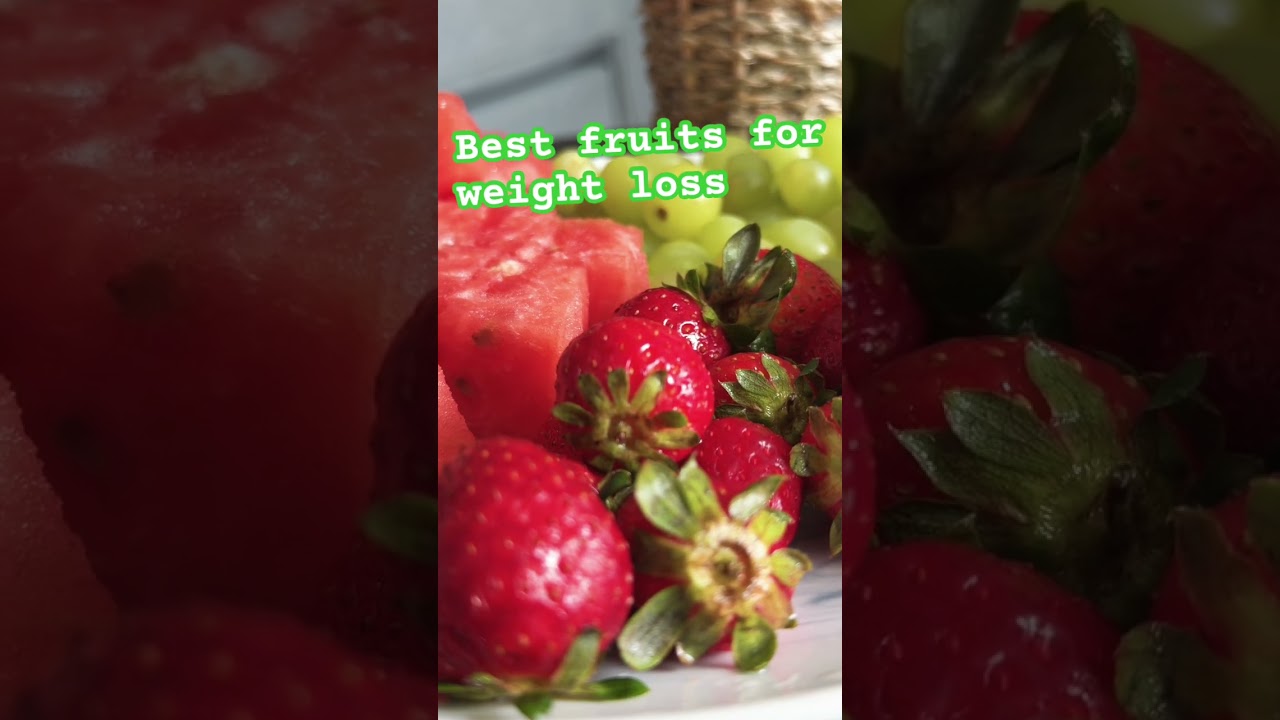 Best fruits for weight loss | easy way to loose weight | strawberries 