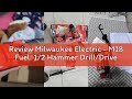 Review Milwaukee Electric - M18 Fuel. 1/2 Hammer Drill/Driver