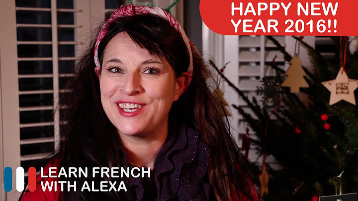 Bonne Année 2016 from all of us at Learn French With Alexa!