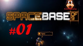 Spacebase DF-9 Lets Play Ep 1 S2  A New Start ScottDogGaming HD