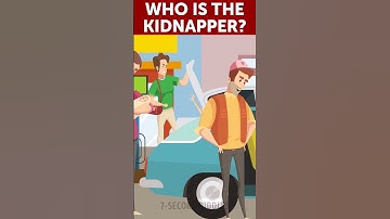 Who is the kidnapper? #shorts