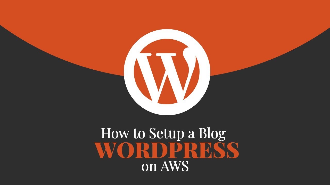 How To Setup WordPress Website on a Amazon AWS EC2 and RDS - YouTube