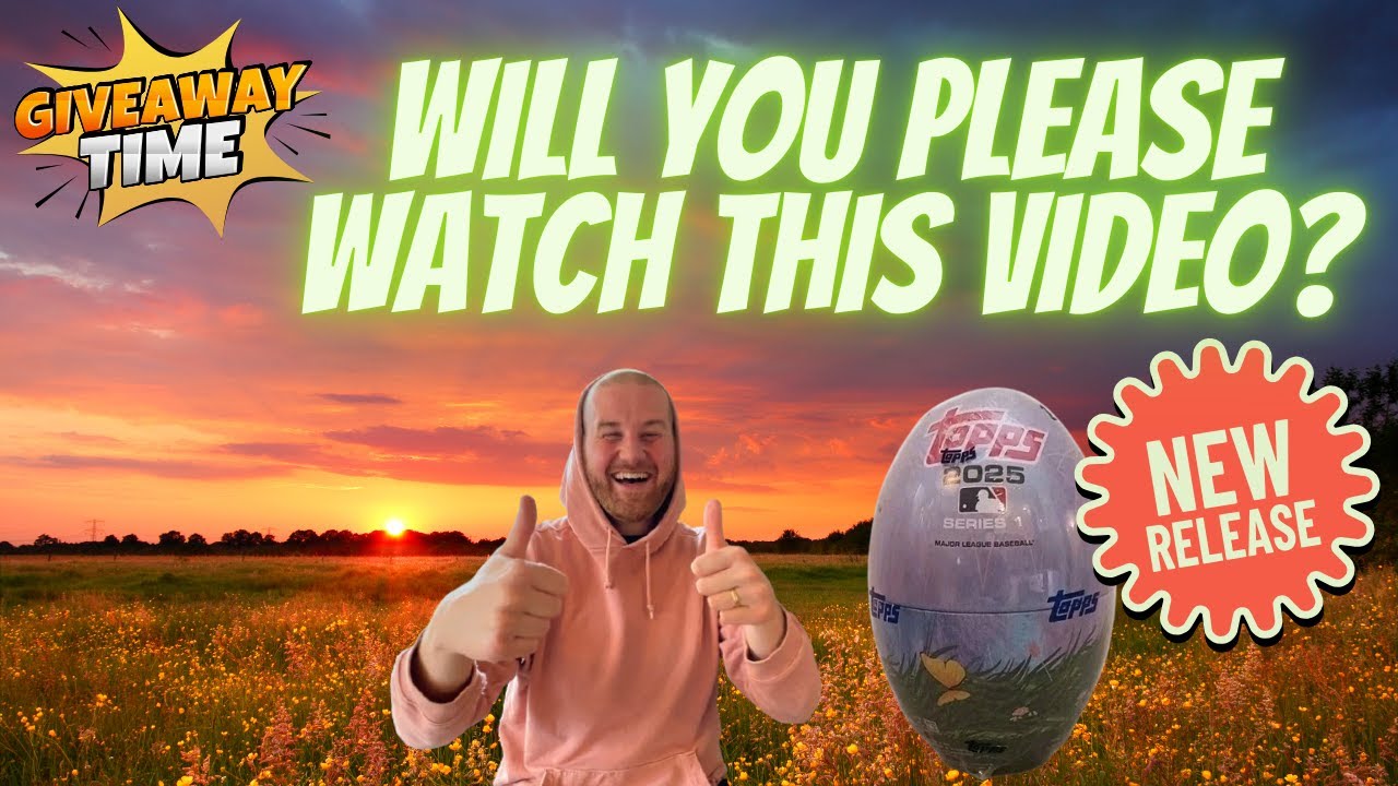 *TALKIN' SOMETHING IMPORTANT* & Free Giveaway of ENTIRE 2025 Topps Series 1 Baseball Easter Egg Tin!