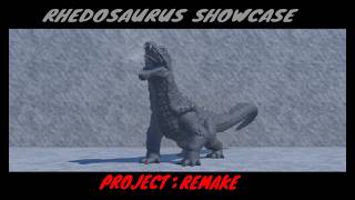 Rhedosaurus Showcase [Project Remake]
