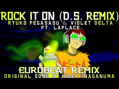 [EUROBEAT REMIX] "Rock It On" (D.S. Remix) from JET SET RADIO FUTURE [ft. Violet Delta & Laplace]