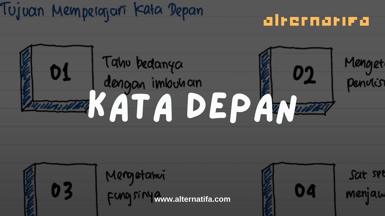 Kata Depan | Bahasa Indonesia | Alternatifa
