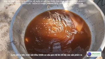 Máy ép thủy lực dùng vắt nước cốt trà, nước cốt dược liệu, vắt dưa chua - Điện Cơ Xanh - 0984467870