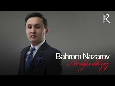 Bahrom Nazarov - Andijonlik qiz (AUDIO)