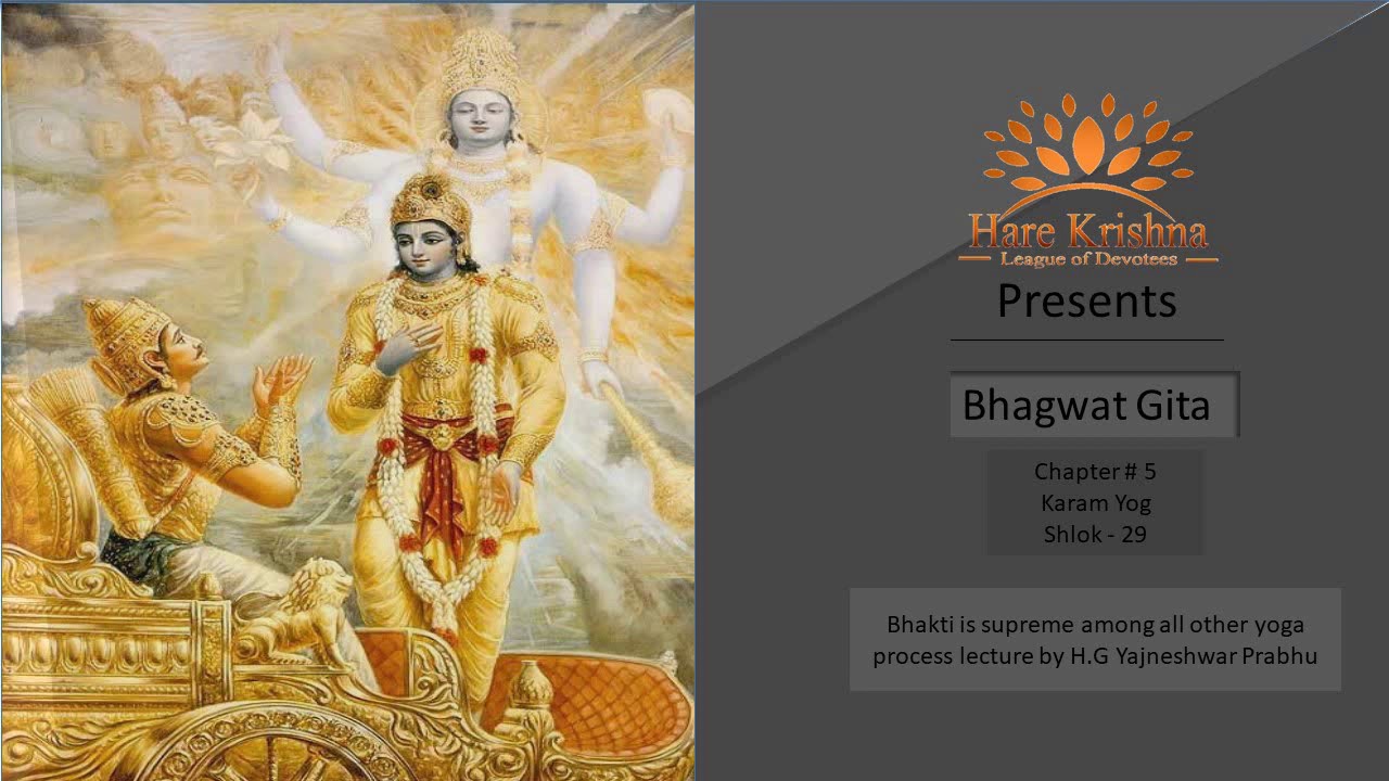 Bhagvad Gita Chapter 5 ( Karma Yoga Shlok 29) YouTube