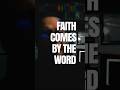 Faith Comes By THE WORD | Pastor JB Brockman