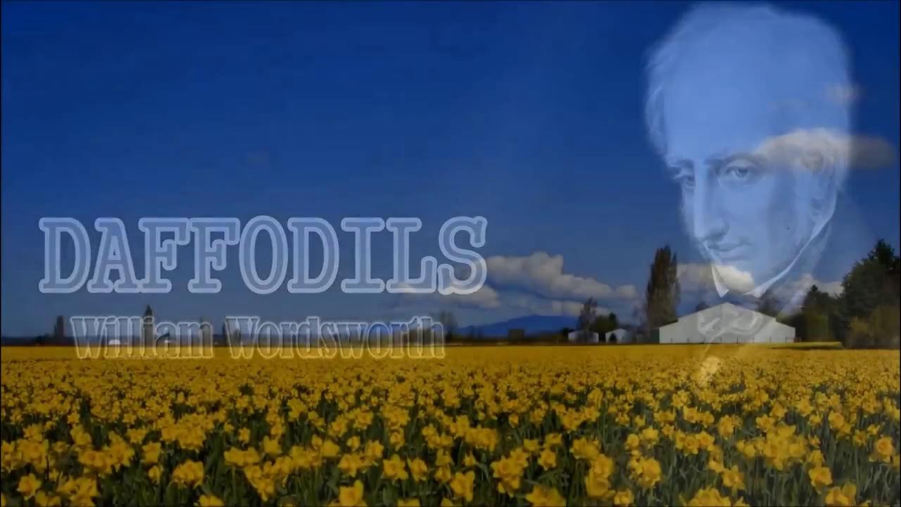 Daffodils by William Wordsworth Recitation YouTube