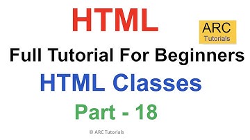 HTML Tutorial For Beginners - Part 18: Class Attribute in HTML | HTML Full Course Tutorial