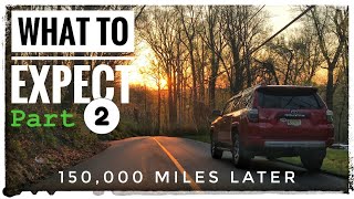 5th Generation Toyota 4Runner • 150,000 miles later what to Expect - PART 2 Review/Maintenance tips
